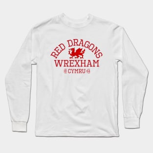 Wrexham, Red Dragons, Cymru Long Sleeve T-Shirt